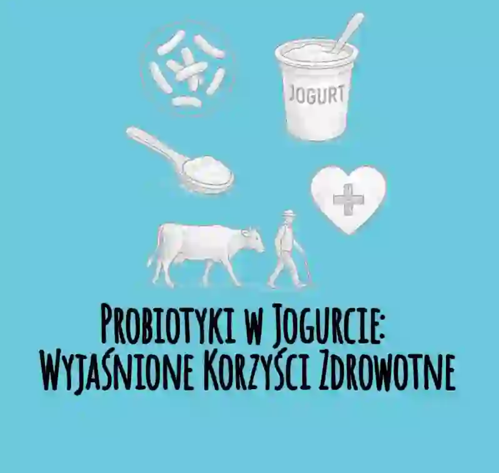  Probiotyki w jogurcie: wyjaśnione korzyści zdrowotne